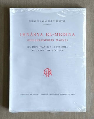 Item #M1109d Ihnâsya el-Medina (Herakleopolis Magna). MOKHTAR Gamal ed-Din