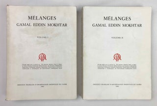 Item #M1110b Mélanges Gamal ed-Din Mokhtar. Volumes I & II (complete set). MOKHTAR Gamal ed-Din...[newline]M1110b-00.jpeg