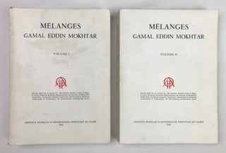 Item #M1110b Mélanges Gamal ed-Din Mokhtar. Volumes I & II (complete set). MOKHTAR Gamal...
