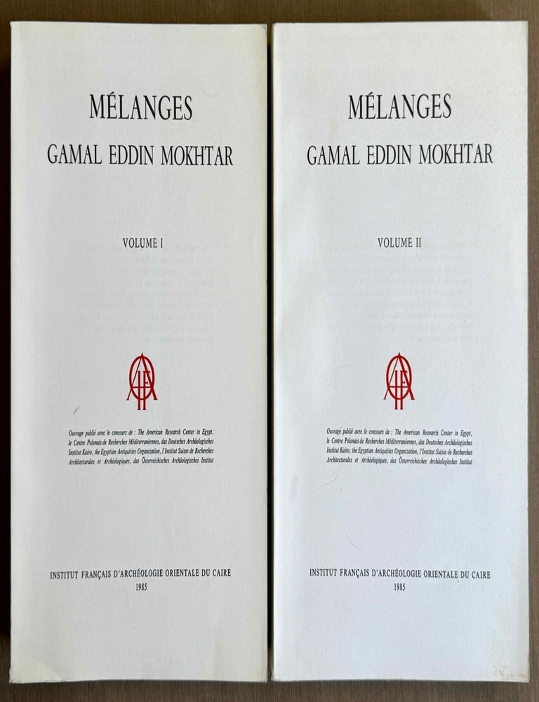 Item #M1110c M&eacute;langes Gamal ed-Din Mokhtar. Volumes I & II (complete set). MOKHTAR Gamal ed-Din - POSENER-KRIEGER Paule, in honorem.[newline]M1110c-00.jpeg