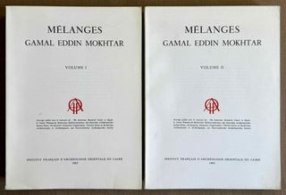 Item #M1110c Mélanges Gamal ed-Din Mokhtar. Volumes I & II (complete set). MOKHTAR Gamal...