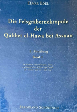 Item #M11134 Die Felsgräbernekropole der Qubbet el Hawa bei Assuan. I. Abteilung. Bd. 1:...