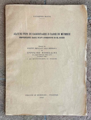 Item #M11162 Alcuni tipi di sarcofaghi e casse di mummie provenienti dagli scavi fiorentini di el...