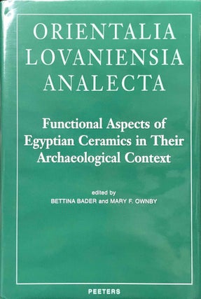 Item #M11174 Functional aspects of Egyptian ceramics in their archaeological context. Proceedings...