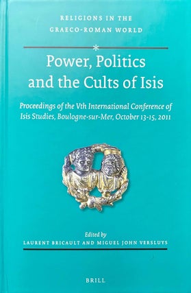 Item #M11175 Power, politics, and the cults of Isis. Proceedings of the Vth International...