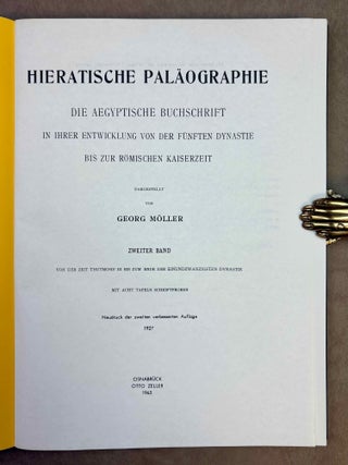 Hieratische Pal&auml;ographie. Die altaegyptische Buchschrift in ihrer Entwicklung von der f&uuml;nften Dynastie bis zur r&ouml;mischen Zeit. Band I, II & III (complete set) + Erg&auml;nzungsheft zu Band I und Band II.[newline]M1120o-10.jpeg