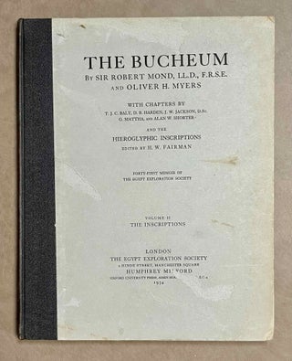Item #M1128b The Bucheum. Vol. II: The inscriptions. With chapters by T.J.C. Baly, D.B. Harden,...[newline]M1128b-00.jpeg