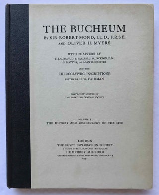 The Bucheum. Vol. I: The history and archaeology of the site. Vol. II: The inscriptions. Vol. III: The plates (complete set)