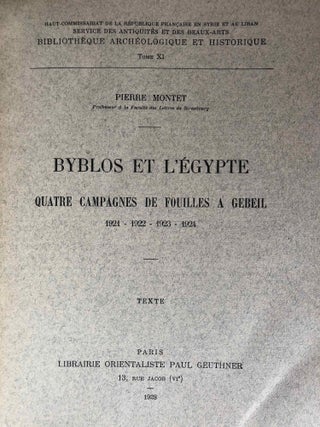 Byblos et l'Egypte. 4 campagnes de fouilles à Gebeil 1921-1922-1923-1924. Tome I: Texte. Tome II: Atlas (complete set)[newline]M1134b-02.jpg