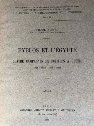 Byblos et l'Egypte. 4 campagnes de fouilles à Gebeil 1921-1922-1923-1924. Tome I: Texte. Tome II: Atlas (complete set)[newline]M1134b-13.jpg