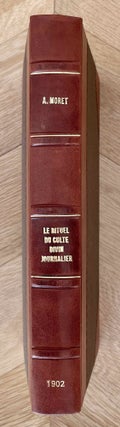 Item #M1152a Le rituel du culte divin journalier en Egypte. D'après les papyrus de Berlin...