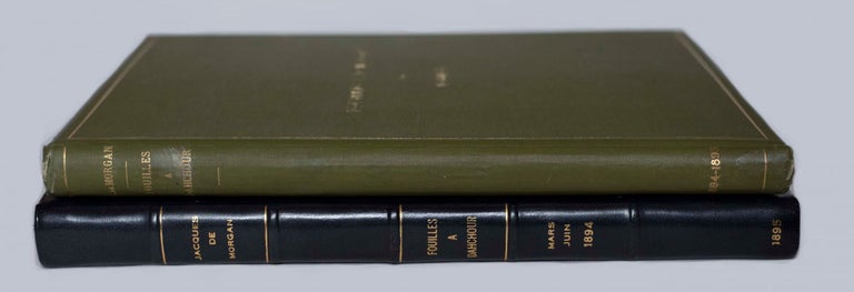 Item #M1160 Fouilles à Dahchour (mars-juin 1894) + Fouilles à Dahchour (1894-1895) (complete set). MORGAN Jacques, de.[newline]M1160-000.jpg
