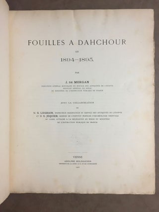 Fouilles à Dahchour (mars-juin 1894) + Fouilles à Dahchour (1894-1895) (complete set)