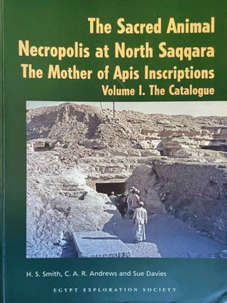 Item #M11640 The sacred animal necropolis at North Saqqara. The mother of apis inscriptions. Vol....[newline]M11640-00.jpeg