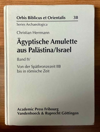 Item #M11723 Ägyptische Amulette aus Palästina/Israel. Band IV: Von der Spätbronzezeit IIB bis...