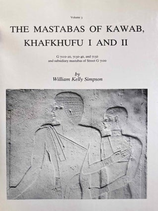 Item #M1174a The Mastabas of Kawab, Khafkhufu I and II. G 7110-20, 7130-40, and 7150 and...