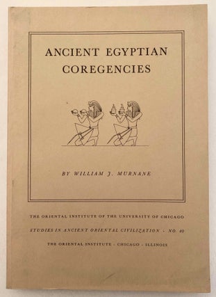 Item #M1175a Ancient Egyptian coregencies. MURNANE William