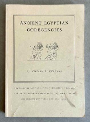 Item #M1175e Ancient Egyptian coregencies. MURNANE William