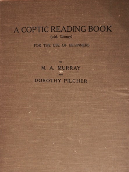 Item #M1178 Coptic reading book. MURRAY M.-PILCHER D.[newline]M1178.jpg