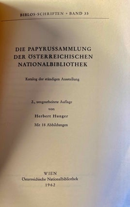 Item #M11818 Die Papyrussammlung der Österreichischen Nationalbibliothek. Katalog der ständigen...