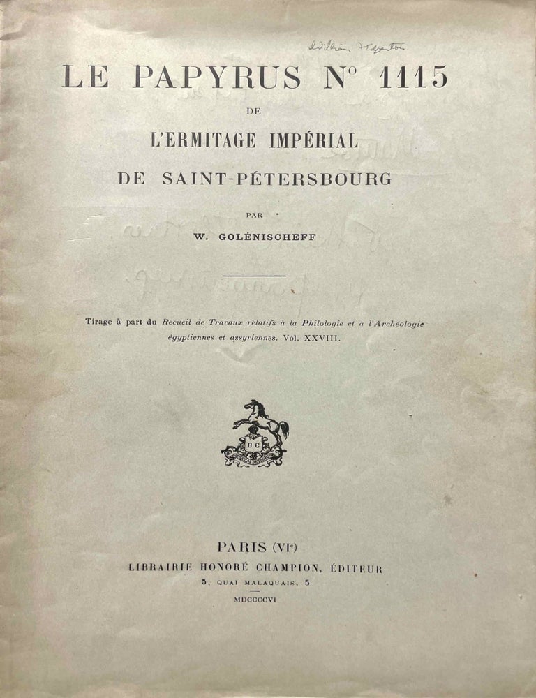 Item #M11846 Le papyrus no 1115 de l'Ermitage imp&eacute;rial de Saint-P&eacute;tersbourg. GOLENISCHEFF Wladimir Semenovich.[newline]M11846-00.jpeg
