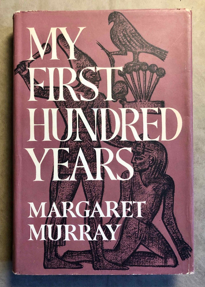 Item #M1185 My first hundred years. MURRAY Margaret Alice.[newline]M1185.jpg