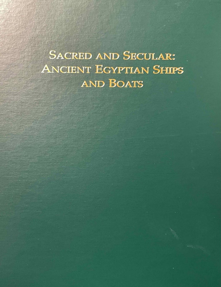 Item #M11851 Sacred and secular. Ancient Egyptian ships and boats. WARD Cheryl Anne.[newline]M11851-00.jpeg