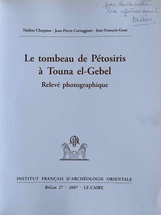 Le tombeau de Pétosiris à Touna el-Gebel. Relevé photographique.,