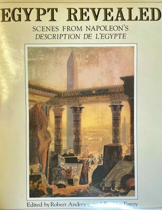 Item #M11902 Egypt revealed. Scenes from Napoleon's Description de l'Egypte. ANDERSON...