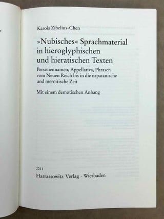 "Nubisches" Sprachmaterial in hieroglyphischen und hieratischen Texten. Personennamen, Appellativa, Phrasen vom Neuen Reich bis in die napatanische und meroitische Zeit. Mit einem demotischen Anhang.[newline]M11938-01.jpeg