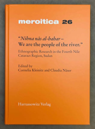 Item #M11939 "Nihna nas al-bahar - We are the people of the river." Ethnographic...