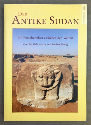Der antike Sudan. Mitteilungen der Sudanarchäologischen Gesellschaft zu Berlin. Volumes 15, 16, 17, 18, 19, 20, 21 + Sonderheft 2014.