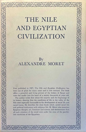 Item #M11963 The Nile and Egyptian civilization. MORET Alexandre