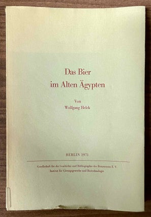 Item #M11964 Das Bier im Alten Ägypten. HELCK Wolfgang