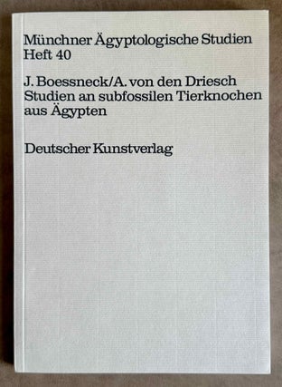 Item #M11995a Studien an subfossilen Tierknochen aus Ägypten. BOESSNECK Joachim - DRIESCH...