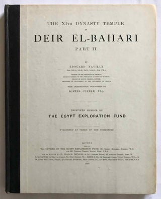The XIth Dynasty Temple at Deir El-Bahari. Part I, II & III (complete set)