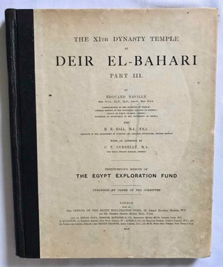 The XIth Dynasty Temple at Deir El-Bahari. Part I, II & III (complete set)