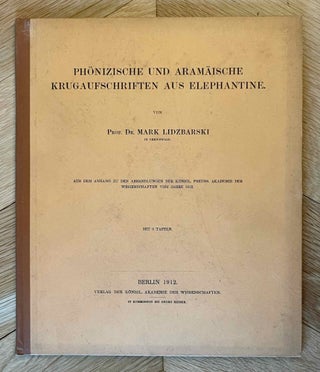 Item #M12056 Phönizische und aramäische Krugaufschriften aus Elephantine. LIDZBARSKI Mark