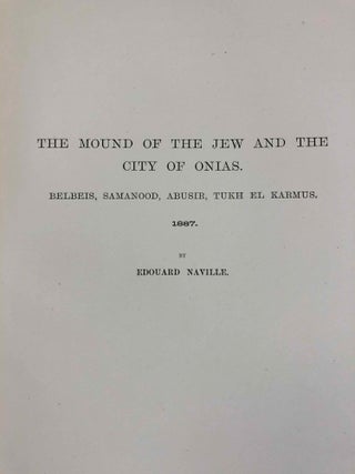 The mound of the Jew and the city of Onias. Belbeis, Samanood, Abusir, Tukh el-Karmus. 1887. The antiquities of Tell el-Yahudiyeh and miscellaneous works in Lower Egypt during the years 1887-1888[newline]M1206b-08.jpeg