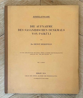 Item #M12077 Die Aufnahme des sasanidischen Denkmals von Paikuli. HERZFELD Ernst E