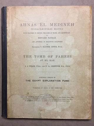 Item #M1207a Ahnas el-Medineh and The tomb of Paheri at El-Kab. With chapters on Mendes, the nome...