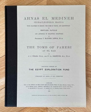 Item #M1207e Ahnas el-Medineh and The tomb of Paheri at El-Kab. With chapters on Mendes, the nome...