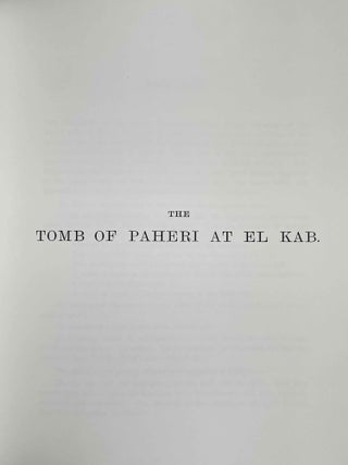 Ahnas el-Medineh and The tomb of Paheri at El-Kab. With chapters on Mendes, the nome of Thoth and Leontopolis by Edouard Naville. And appendix on Byzantine sculptures by Professor T. Hayter Lewis.