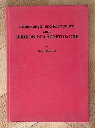Item #M12098 Bemerkungen und Korrekturen zum Lexikon der Ägyptologie. HELCK Wolfgang -...