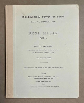 Item #M1209p Beni Hasan. Part I. GRIFFITH Francis Llewellyn T. - NEWBERRY Percy E