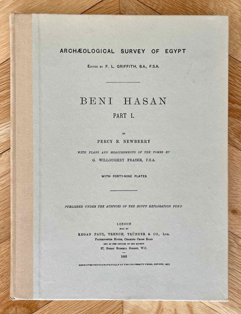 Item #M1209x Beni Hasan. Part I. GRIFFITH Francis Llewellyn T. - NEWBERRY Percy E.