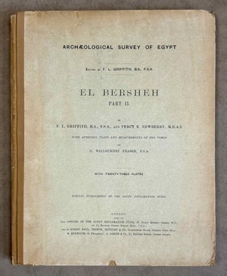 Item #M1211d El-Bersheh. Part II (only). GRIFFITH Francis Llewellyn T. - NEWBERRY Percy E