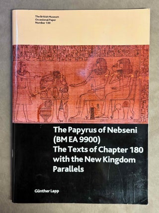 Item #M12127 The Papyrus of Nebseni (BM EA 9900). The texts of chapter 180 with New Kingdom...