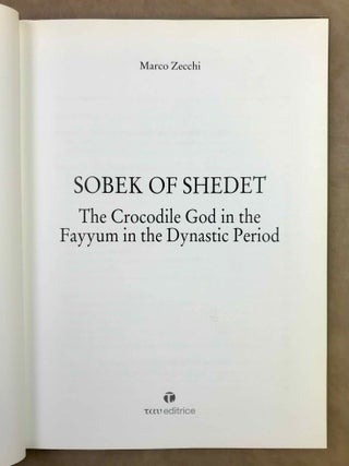 Sobek of Shedet. The Crocodile God in the Fayyum in the dynastic period.[newline]M12133-01.jpeg
