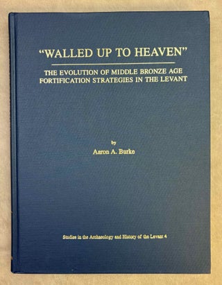Item #M12181 "Walled up to heaven". The evolution of Middle Bronze Age fortification...